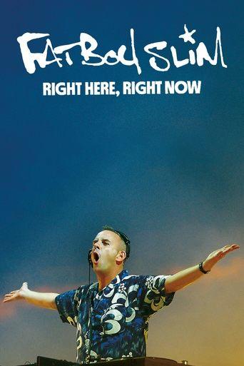 Right Here, Right Now film afişi