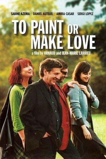 To Paint or Make Love film afişi