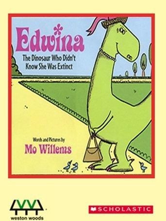 Edwina, the Dinosaur Who Didn't Know She Was Extinct film afişi