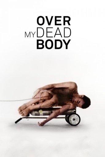 Over My Dead Body film afişi