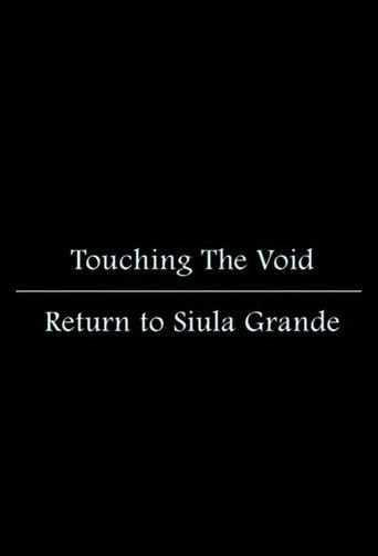 Touching the Void: Return to Siula Grande film afişi