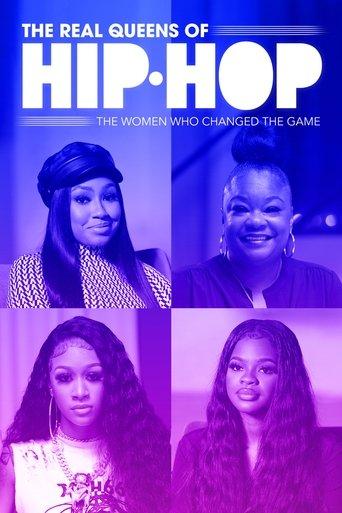 The Real Queens of Hip Hop: The Women Who Changed the Game film afişi