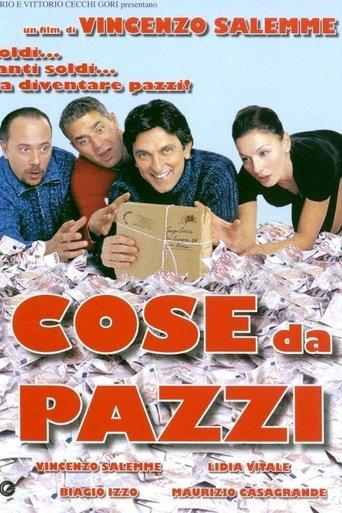 Cose da pazzi film afişi