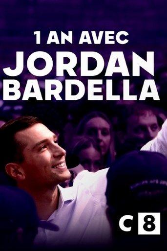 Un an avec Jordan Bardella film afişi