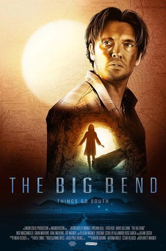 The Big Bend film afişi