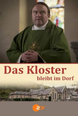Das Kloster bleibt im Dorf film afişi
