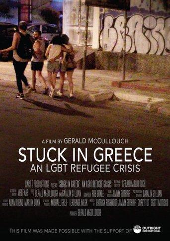 Stuck in Greece: An LGBT Refugee Crisis film afişi