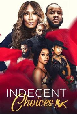 Indecent Choices film afişi