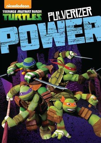 Teenage Mutant Ninja Turtles: Pulverizer Power film afişi