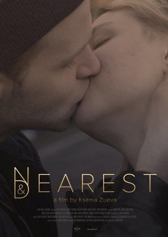 Nearest and Dearest film afişi