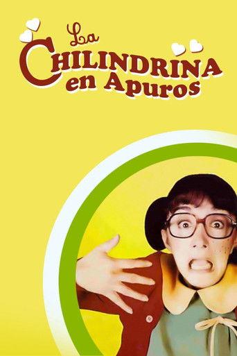 La Chilindrina en apuros film afişi