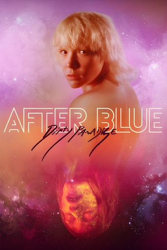 After Blue (Dirty Paradise) film afişi