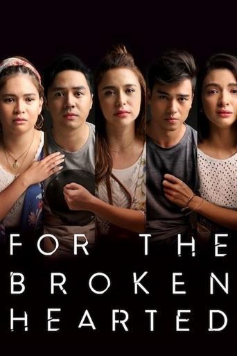 For the Broken Hearted film afişi