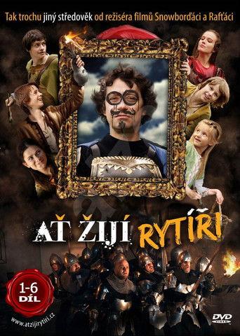 Ať žijí rytíři! dizi afişi