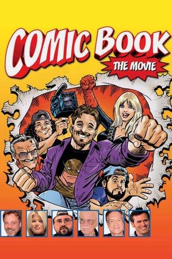 Comic Book: The Movie film afişi