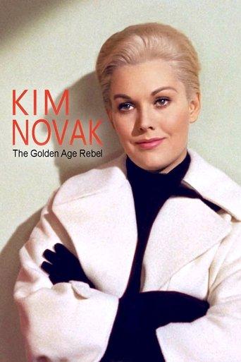 Kim Novak: Hollywood's Golden Age Rebel film afişi