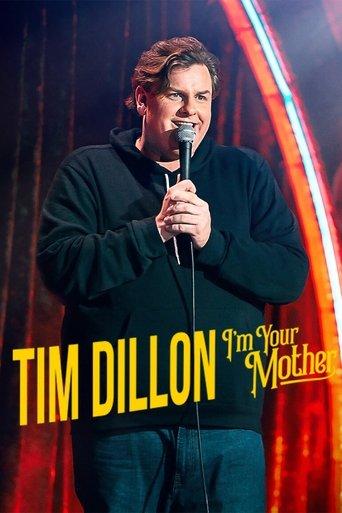 Tim Dillon: I'm Your Mother film afişi