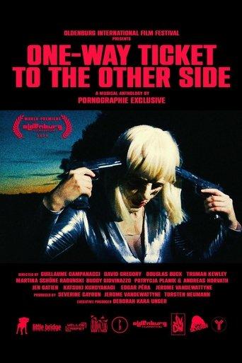 One-Way Ticket to the Other Side film afişi