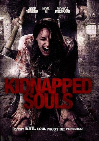 Kidnapped Souls film afişi