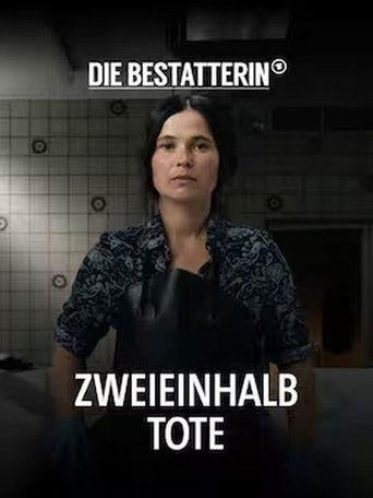 Die Bestatterin - Zweieinhalb Tote film afişi