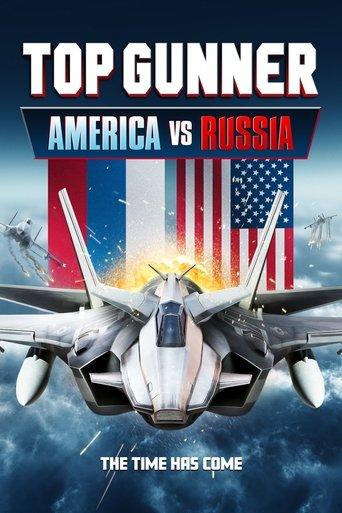 Top Gunner: America vs. Russia film afişi