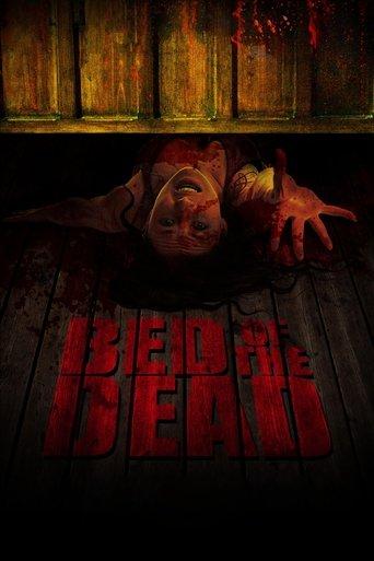 Bed of the Dead film afişi