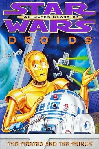 Star Wars: Droids - The Pirates and the Prince film afişi