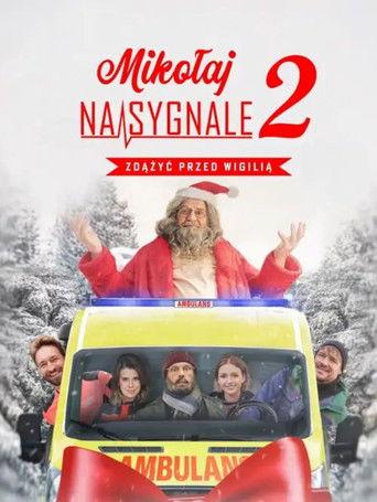 Mikołaj na sygnale 2: Zdążyć przed Wigilią film afişi
