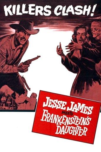Jesse James Meets Frankenstein's Daughter film afişi