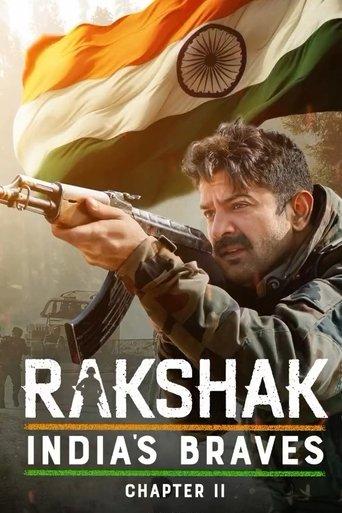 Rakshak India's Braves dizi afişi
