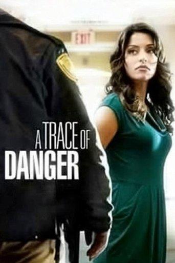 A Trace of Danger film afişi