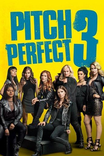 Pitch Perfect 3 film afişi