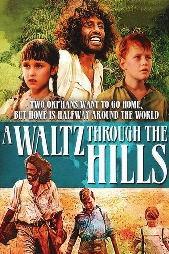 A Waltz Through the Hills film afişi