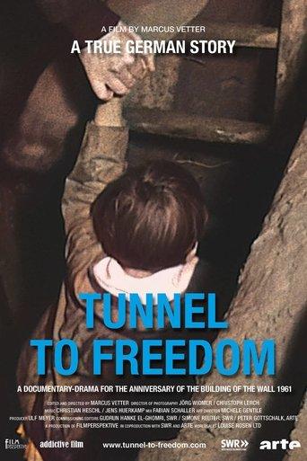 Tunnel to Freedom film afişi