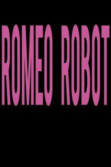 Romeo Robot film afişi