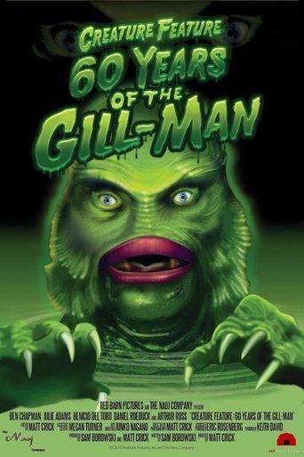 Creature Feature: 50 Years of the Gill-Man film afişi