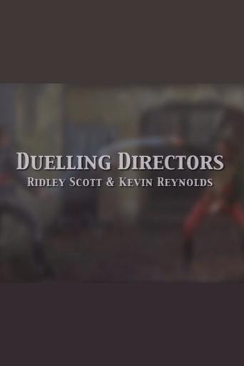 Duelling Directors: Ridley Scott & Kevin Reynolds film afişi