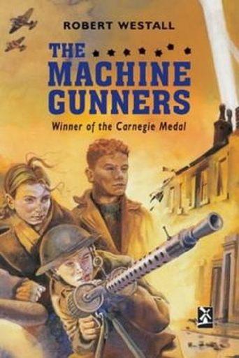 The Machine Gunners dizi afişi