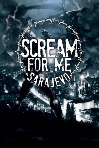 Scream for Me Sarajevo film afişi
