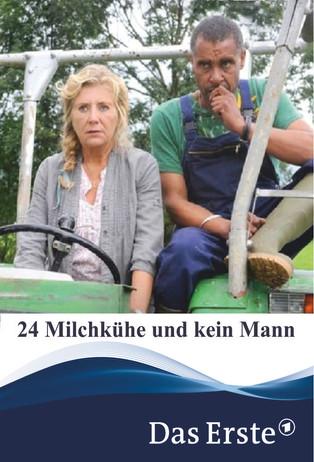 24 Milchkühe und kein Mann film afişi