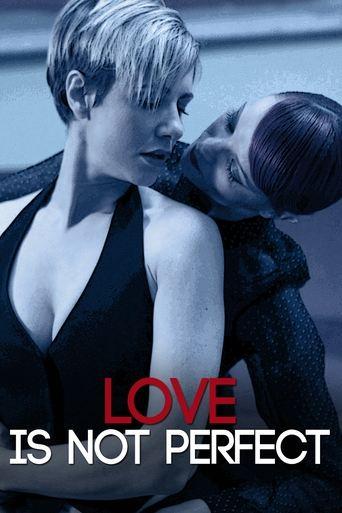 Love Is Not Perfect film afişi
