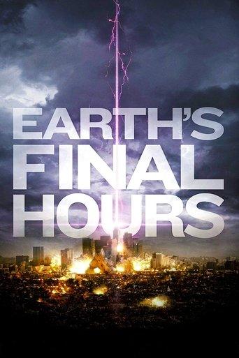 Earth's Final Hours film afişi