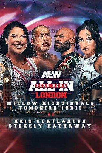AEW All In 2024: London - Zero Hour film afişi