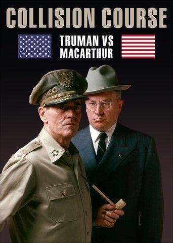 Collision Course: Truman vs. MacArthur film afişi
