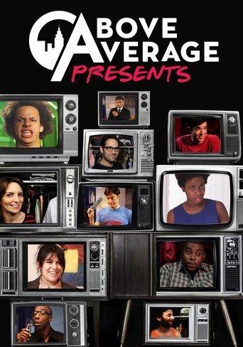 Above Average Presents dizi afişi
