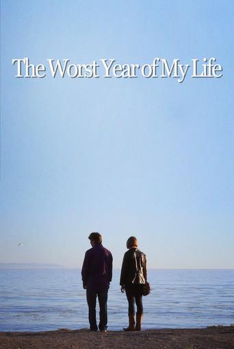 The Worst Year of My Life film afişi