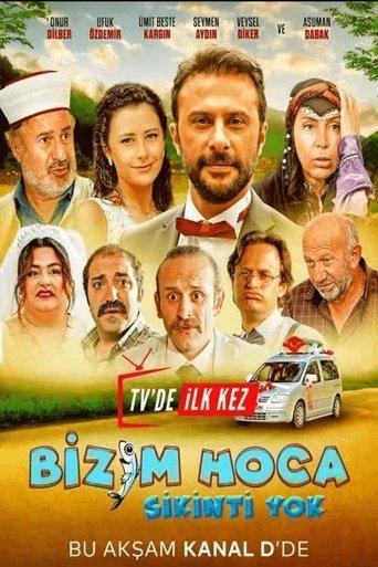 Bizim Hoca: Sıkıntı Yok film afişi