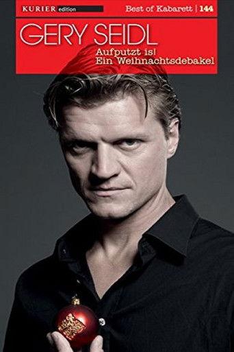 Gery Seidl - Aufputzt is - Ein Weihnachtsdebakel film afişi