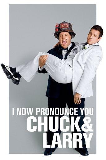 I Now Pronounce You Chuck & Larry film afişi