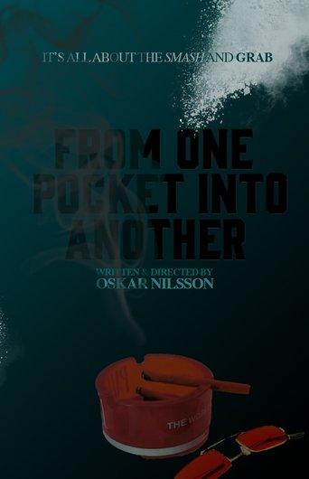 From One Pocket Into Another film afişi
